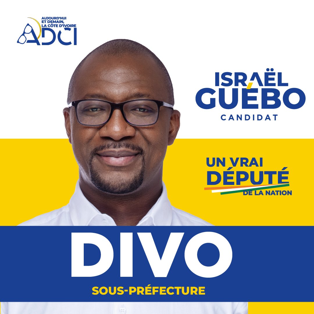 Élections législatives 2025 | Divo Sous-préfecture |

Abohiri. Zédié. Garo. Gbehiri. Diès. Ménéhiri. Djiboua...
Votre fils portera vos voix. Vos fils seront votre voie.

Merci pour vos prières et vos bénédictions. AGANON ! 

#DéputéDeConfiance