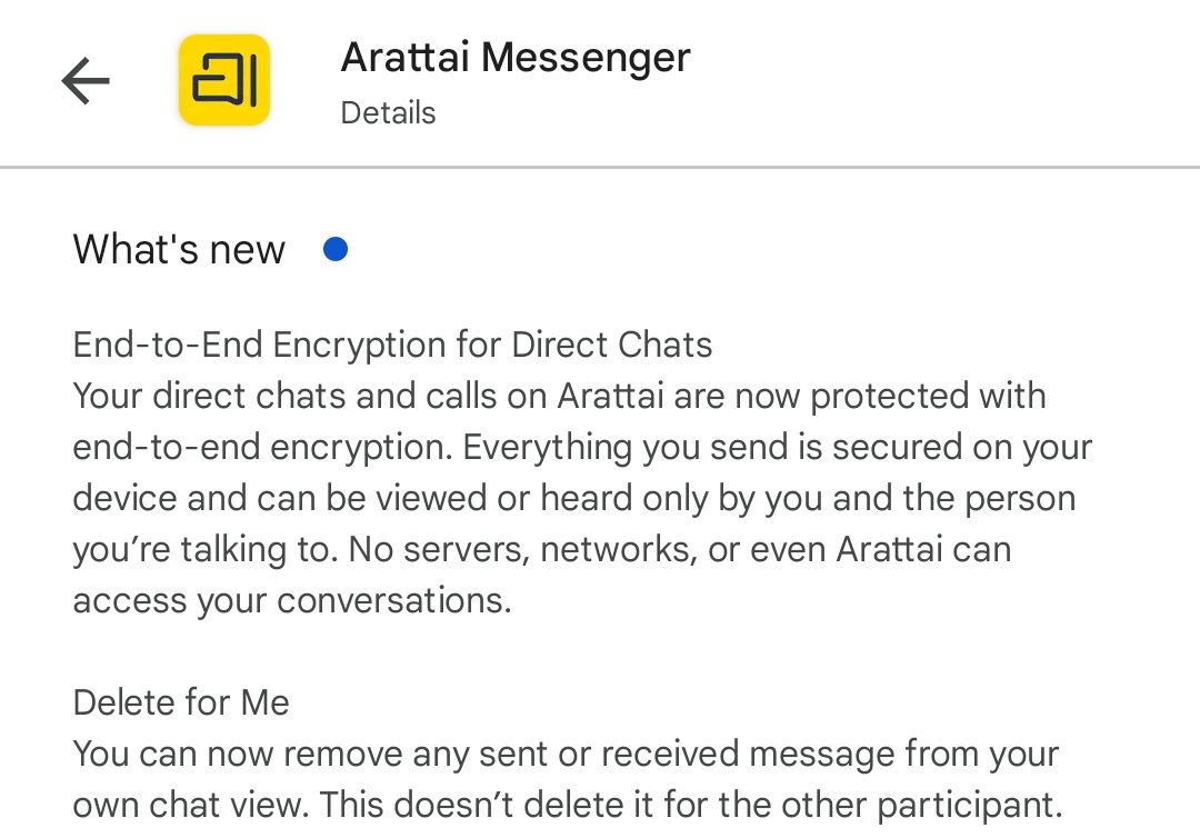 Drogon_29's tweet image. The wait is finally over! 🥳
Direct chats on Arattai are now protected with end-to-end encryption 🔐 #E2EE
 
Supported on :-

📱 Android (v1.33.6 or above)
📱 iOS (v1.17.23 or above)
🖥️ Desktop (v1.0.7 or above)

#EndToEndEncryption #StayConnected #Arattai