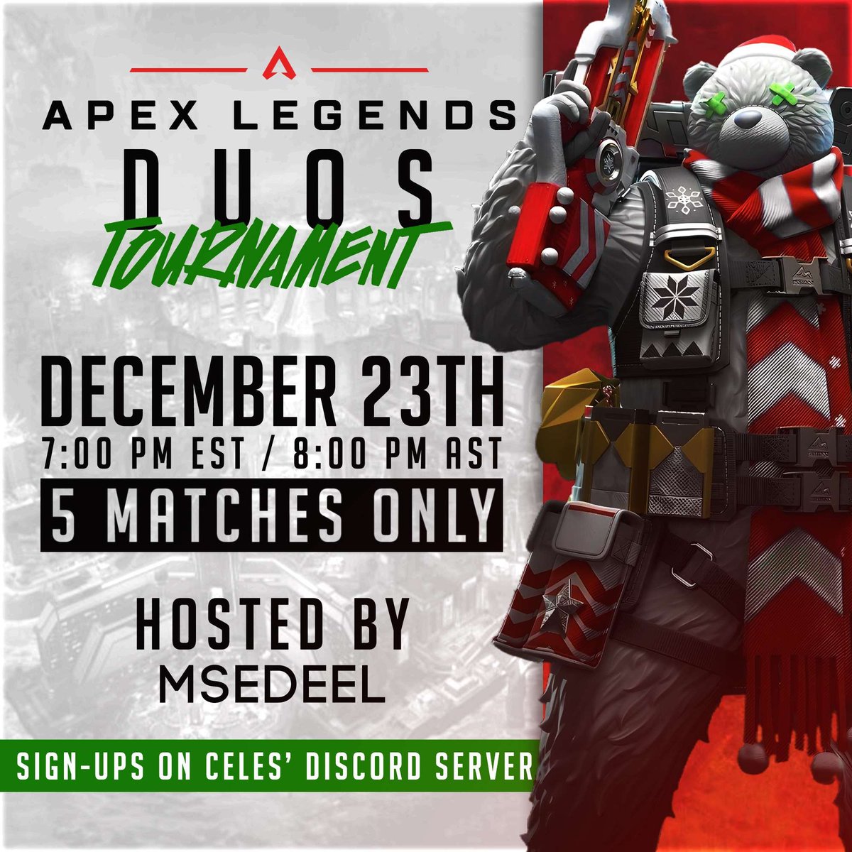 ms_edeel's tweet image. ❄️Apex Legends Duos Tournament❄️

🎁5 matches only | $200+ prize pool
🎄Dec. 23rd @ 7pm EST | 8pm 🇵🇷

Sign-ups are now open through Celes’ Discord:
discord.gg/HefcZ5Y2wT