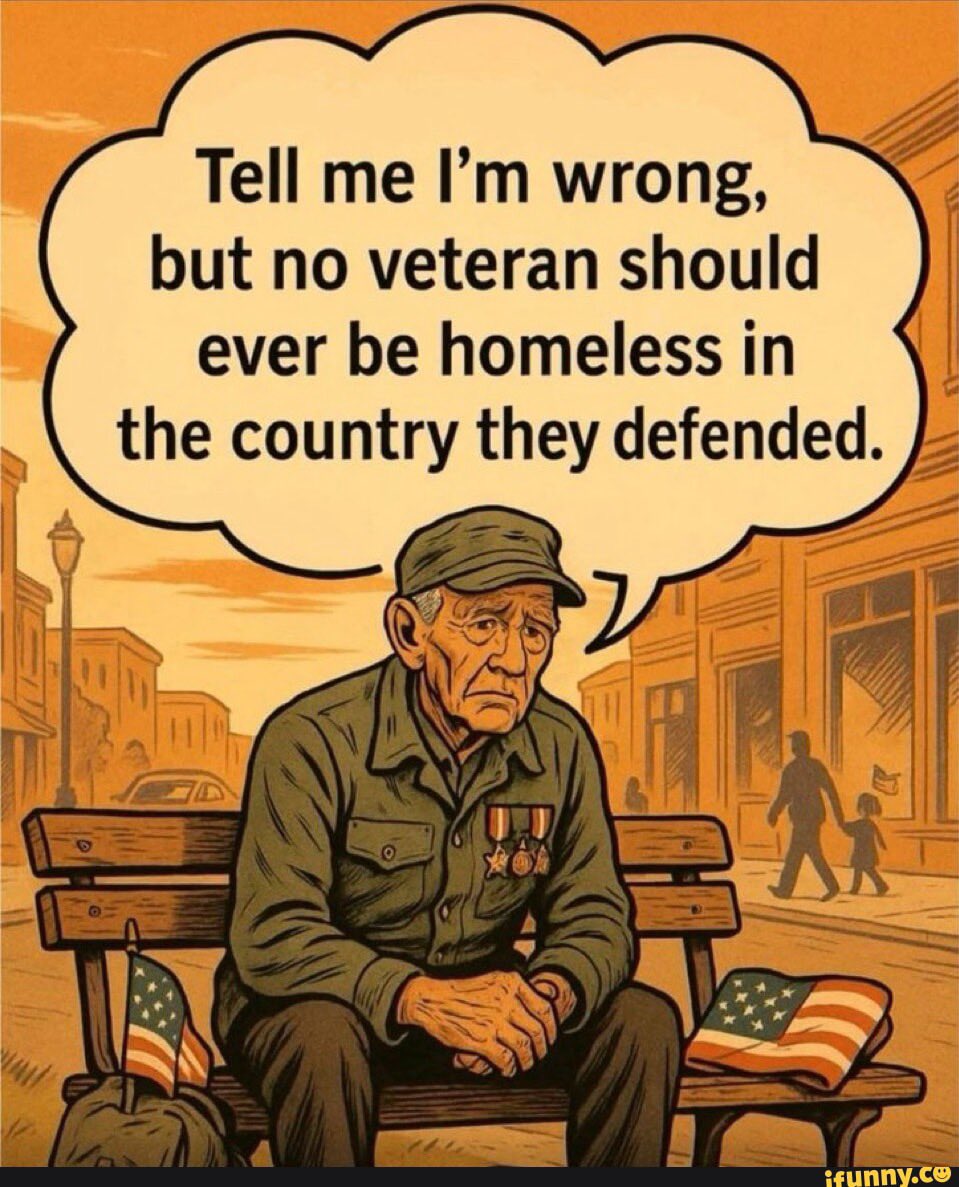 Veterans should be the MOST cared for in this country 🇺🇸🫂🎉✨

They should come home and want for nothing, not fear homelessness and poverty.