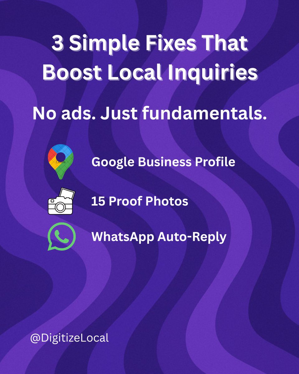 DigitizeLocal's tweet image. Most local businesses don’t need ads.
They need the basics done right.

Example ↓
3 simple fixes that can boost inquiries fast:
• Google Business Profile
• 15 Proof photos
• WhatsApp auto-reply

#DigitizeLocal