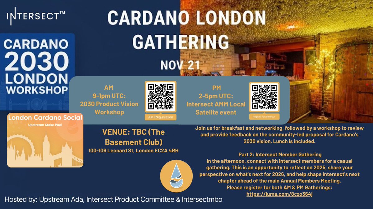 LallyMcClay's tweet image. Hello London! 🇬🇧 
This Friday, you’re invited to the @IntersectMBO &amp;amp; @Upstream_ada full day dedicated to Cardano. 

Two sessions + food + community.

🔸 9AM–2PM
2030 Product Vision Workshop 
Review the roadmap, give feedback, and help refine Cardano’s long-term direction.…
