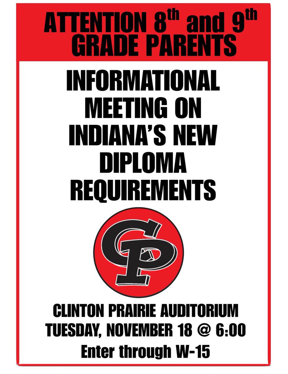 Tonight is the night Clinton Prairie parents of 8th &amp; 9th graders!
Join us for an informational meeting to learn about Indiana’s new diploma requirements and how they’ll impact your student’s high school scheduling! <a href="/CPHSGophers/">CPHSGophers</a>