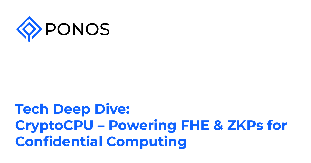 PonosTechnology's tweet photo. 📃  Tech Deep Dive: CryptoCPU – Powering FHE & ZKPs for Confidential Computing

Verifiable and confidential computation is no longer a futuristic concept — it's here, and it's advancing rapidly. These technologies are beginning to solve some of the key barriers preventing large enterprises and FinTech companies from embracing public blockchain infrastructure at scale. They might also enable many use cases in traditional industries such as privacy-preserving cloud computing and machine learning. At the core of this transformation are two powerful technologies: Fully Homomorphic Encryption (FHE) and Zero-Knowledge Proofs (ZKPs).

🔗  Read the full article here: https://t.co/vmVOBu24cv

@PonosTechnology 
#FHE #ZeroKnowledge #ZK #ConfidentialComputing #Blockchain #Crypto #Privacy #HomomorphicEncryption #Web3 #Hardware