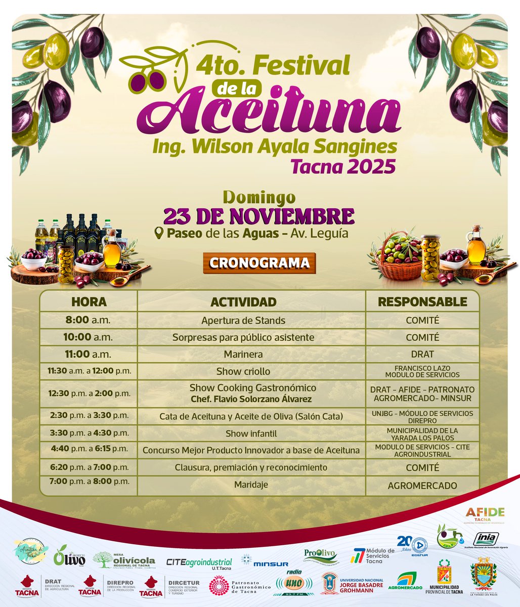 ¡Vamos al 4to Festival de la Aceituna "Ing. Wilson Ayala Sangines" #Tacna 2025!🫒

📅Sábado 22 y domingo 23 de noviembre
🕑8:00 a.m.
📌Paseo de las Aguas-Av. Leguía

👏🫒Aceitunas, aceites de oliva, productos innovadores, gastronomía, concursos, cata, números artísticos y más.