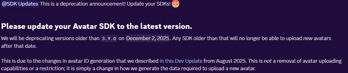 VRChat's tweet image. ⚠️ UPDATE YOUR AVATAR SDK! 

We are deprecating versions older than 3.9.0 on Dec 2 2025. Any SDK older than that will no longer be able to upload new avatars after that date.