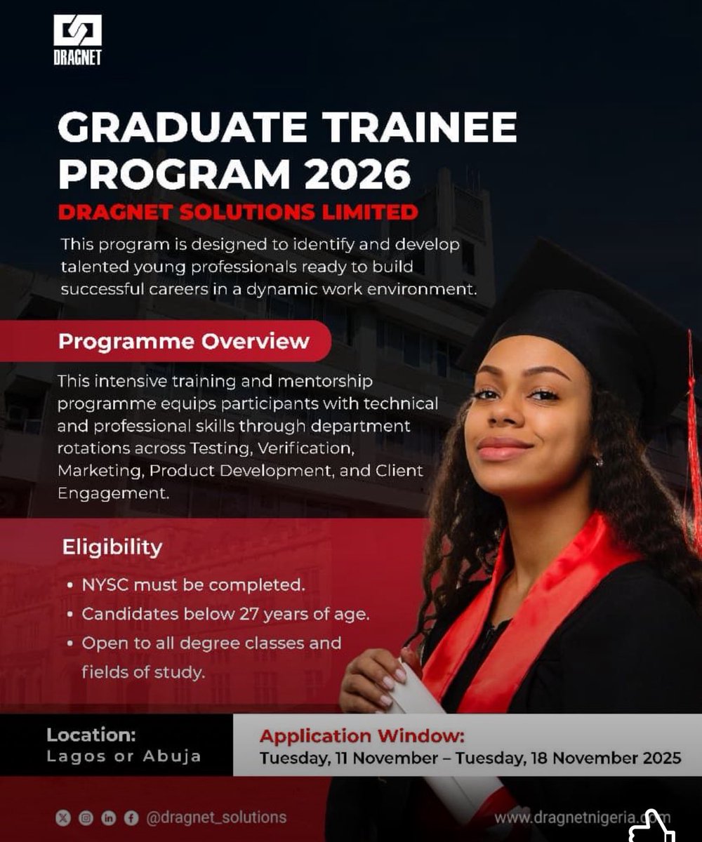 Dragnet Graduate Trainee Programme 2026

Dragnet Solutions Limited is pleased to announce the commencement of applications for the 2026 Graduate Trainee Programme. The programme is designed for young graduates who are ready to develop technical and professional capabilities in a
