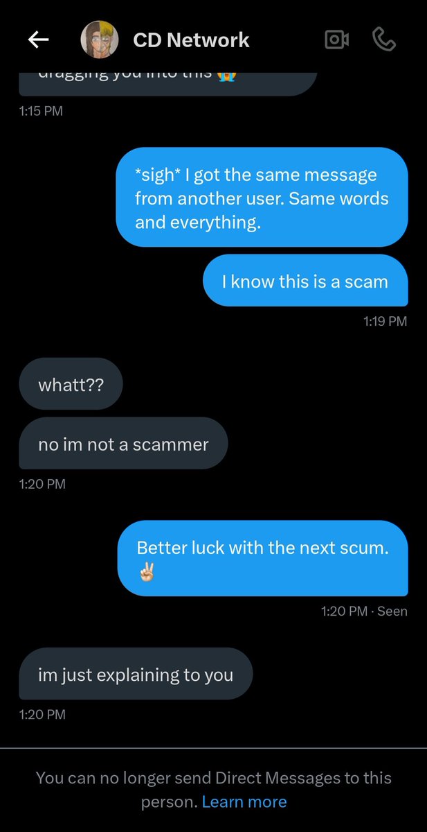 I'm never on this account, but be cautious, guys! I got about 3 DMs with the SAME message about someone hacking their account and them mistaking my account for the hackers. It's all a scam, of course, I was blocked when I called them out. 🤣🤣🤣