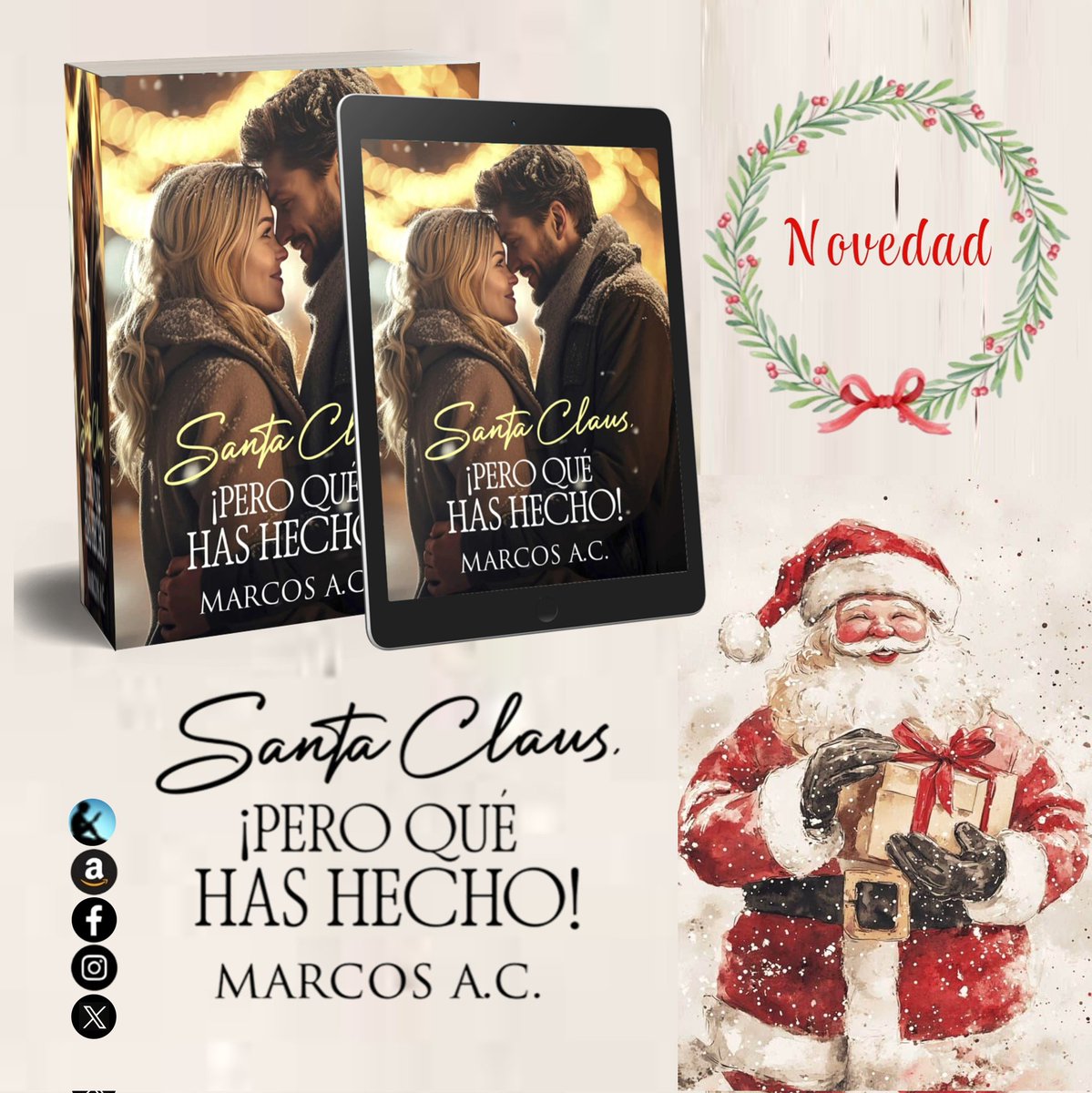 NOVEDAD 💕💯

Santa Claus, ¡pero qué has hecho!
❄️🤎 leer.la/B0G2QZ14XP

📖📱Disponible en #Amazon y #Kindleunlimited

Todas las #novelas del autor en
❄️🤎 relinks.me/MarcosAC

<a href="/ChicasTribu/">Las chicas de la tribu</a>

#MarcosAC #novedad #Kindle #ficcion #romantica #comedia