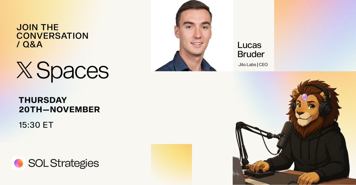 Lucas Bruder가 등장하는 SOL Strategies x Jito Spaces 이벤트 홍보 배너 및 행사 정보