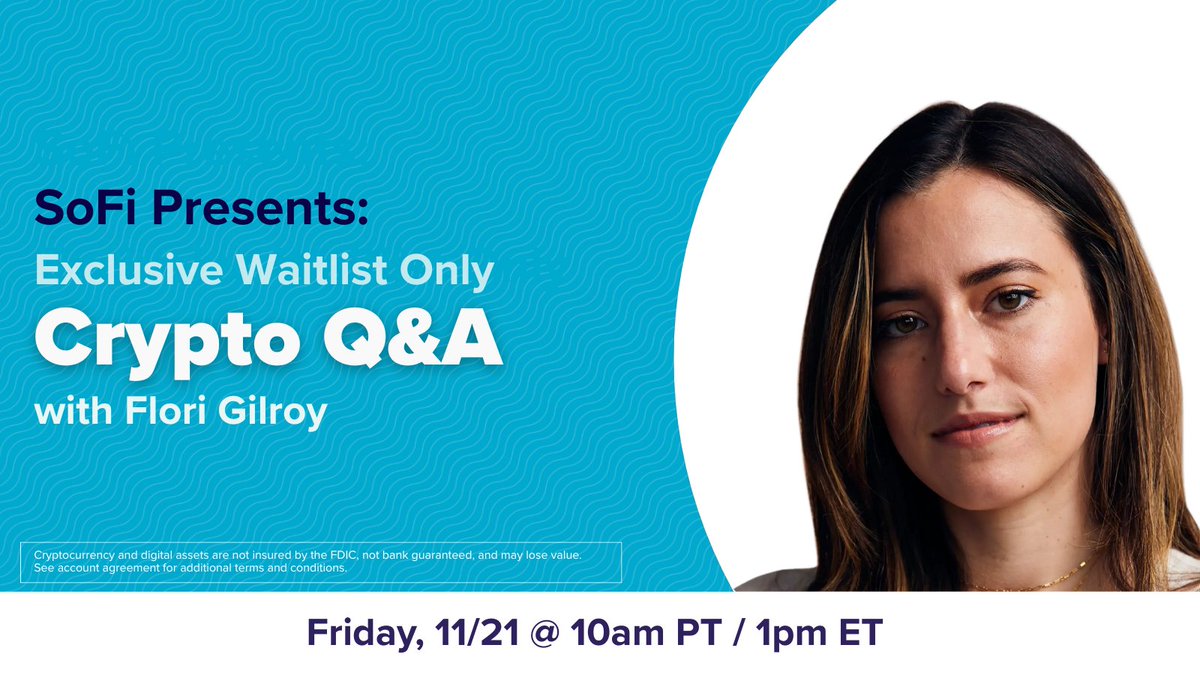 🚨 LAST CHANCE 🚨 Our waitlist is closing soon. Make sure you sign up to  get exclusive access to our invite-only Q&A with Flori, SVP of Crypto at  SoFi. This is your