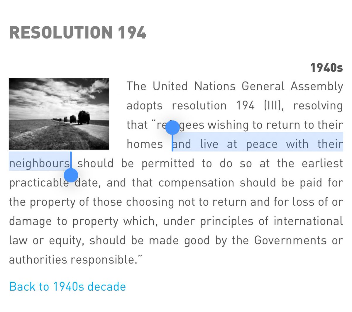 <a href="/Gaymikepencey/">DavisChili</a> <a href="/aziz0nomics/">John Aziz</a> By the way, the UN resolution 194 laid out the right of return explicitly only for people who wish to return AND LIVE AT PEACE WITH THEIR NEIGHBORS

And since then we’ve had Fedayeen, PLO, PFLP, Hamas, Islamic Jihad, the Lion’s Den etc.

This is IN THE WAY OF PEACE FOR DECADES.