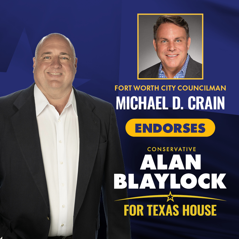 Proud to have the endorsement of Fort Worth City Councilman Michael D.Crain! Together we’ll keep Fort Worth safe, strong, and thriving.