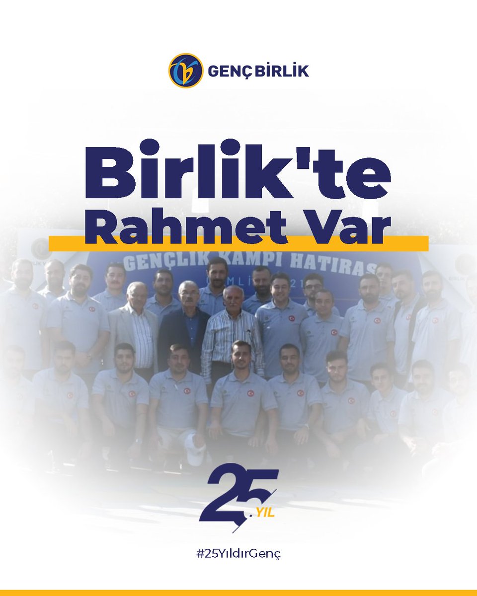 “Birlik’te rahmet, ayrılıkta azap vardır.”

#25YıldırGenç
#GençBirlik25Yaşında