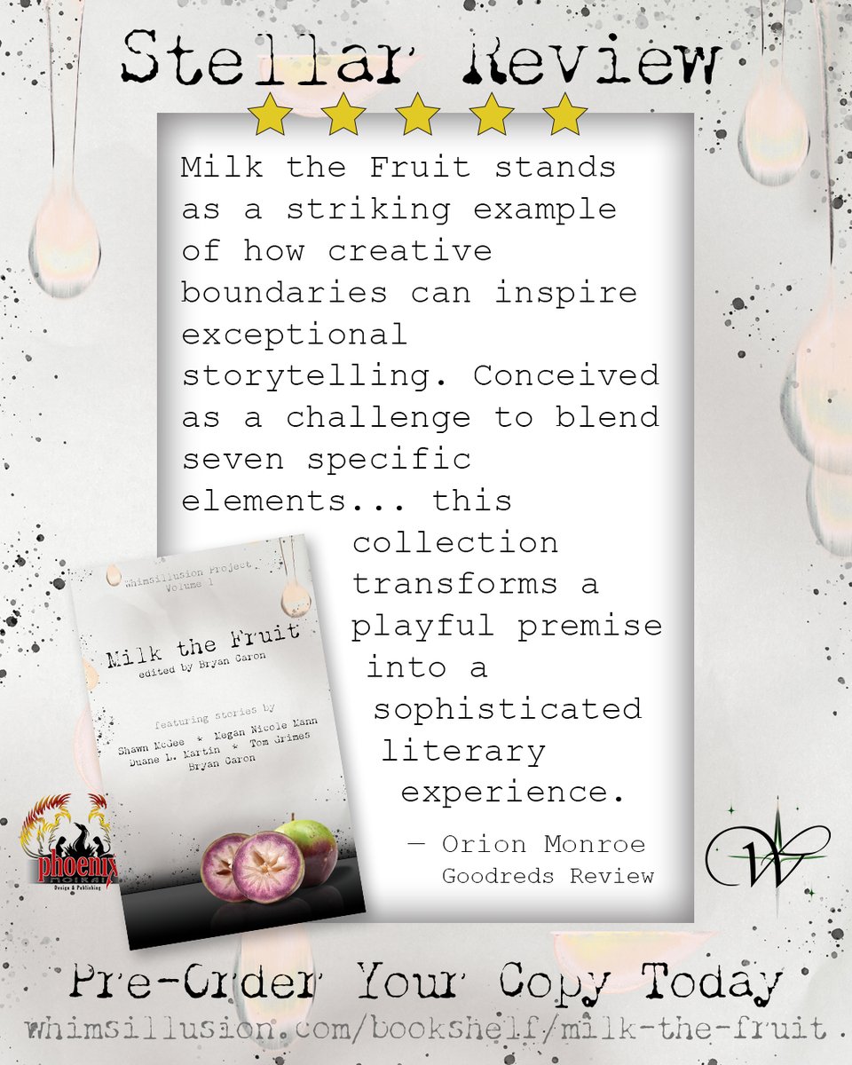 "Milk the Fruit stands as a striking example of how creative boundaries can inspire exceptional storytelling.... this collection transforms a playful premise into a sophisticated literary experience." —Orion Monroe (Read the full review of Goodreads) Pre-order your copy today!
