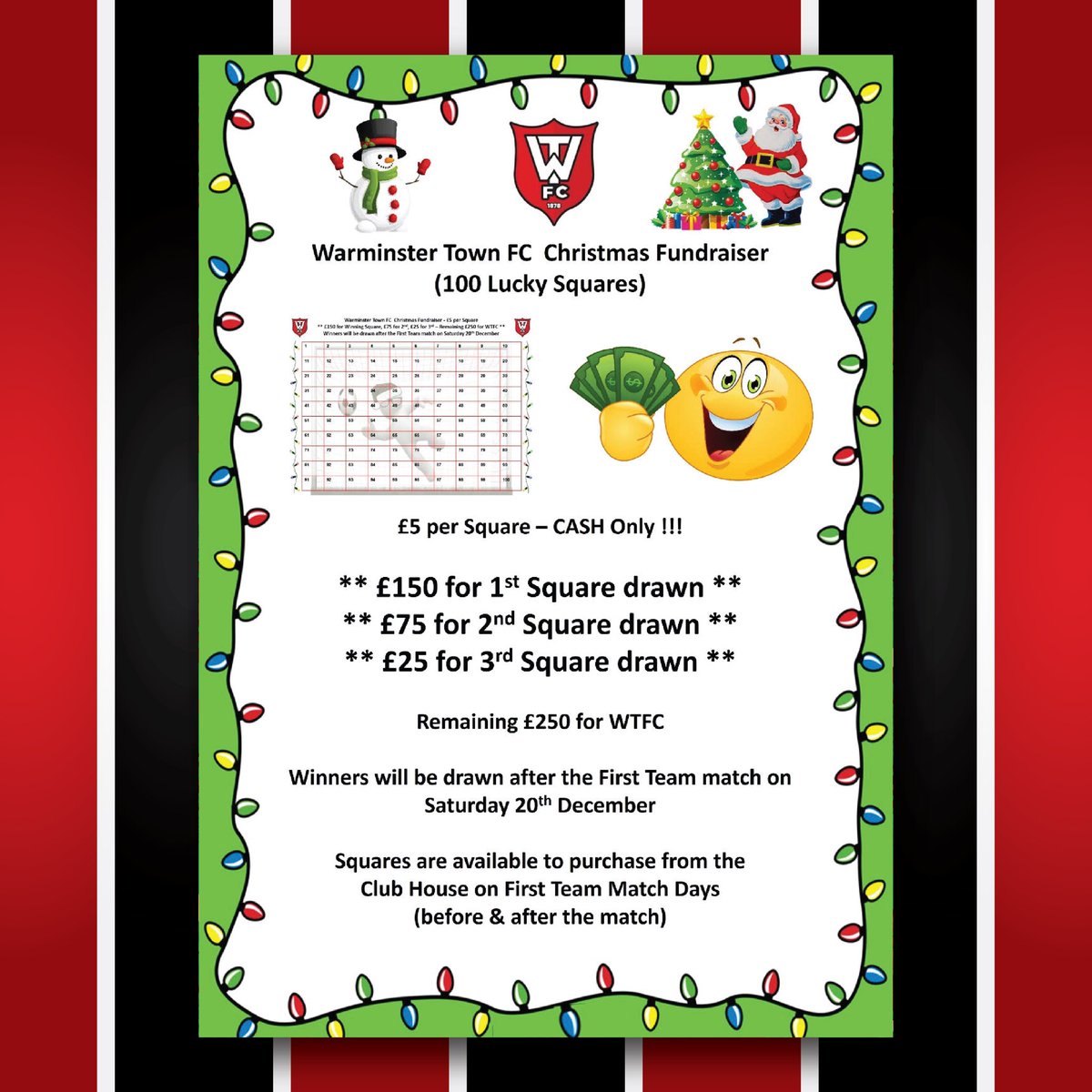 🎄⚽ WTFC Christmas Fundraiser – 100 Lucky Squares! ⚽🎄

Grab a square for £5 (cash only) and you could win:

🥇 £150
🥈 £75
🥉 £25

Winners drawn after the First Team match on Sat 20 Dec at home to Aek Boco 

Buy your squares in the clubhouse on match days🔴⚫️