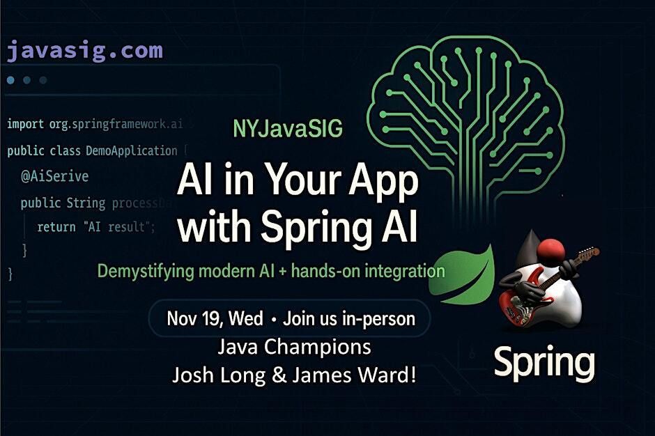 nyjavasig's tweet image. Reminder that our next meeting is in just over 24 hours. See you in Midtown Manhattan to learn about Spring AI from Josh Long and James Ward! javasig.com 

Also our next meeting is right on its heels on December 4th. Save the date and keep an eye out for registration.
