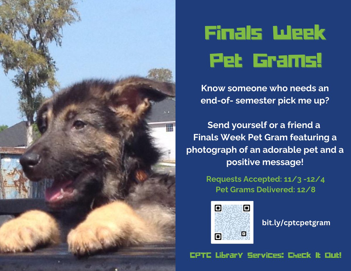Do you or someone you know need a pick me up during finals? Send yourself or a friend a Finals Week Pet Gram! Requests will be accepted November 3 – December 4. Pet Grams will be delivered on December 8. Find out more and make your requests here: bit.ly/cptcpetgram.