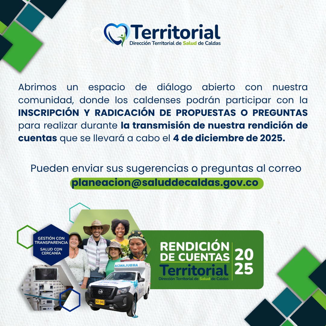 🗣️ ¡Tu voz es clave para seguir construyendo una salud con transparencia y cercanía en Caldas!

La DTSC abre un espacio de diálogo para que toda la comunidad pueda enviar propuestas o preguntas que serán tenidas en cuenta durante la Rendición de Cuentas 2025, este 4 de diciembre.