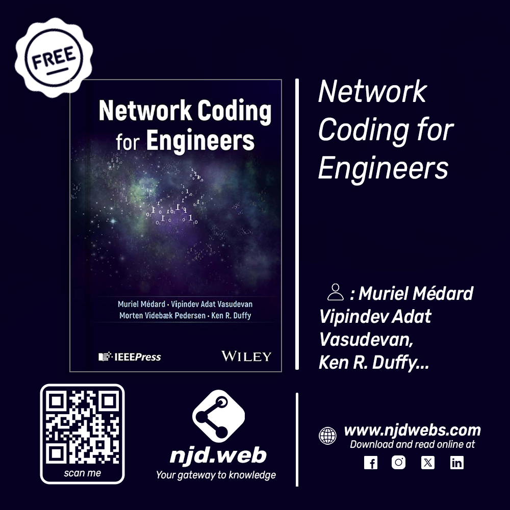 njdwebs's tweet image. Network Coding for Engineers is now available on NJD Web Download — explore the principles and applications of network coding for modern engineering systems. Read it online or download instantly.

#NetworkCoding #Engineering #Networking #TechBooks #ScienceBooks #NJDWebDownload