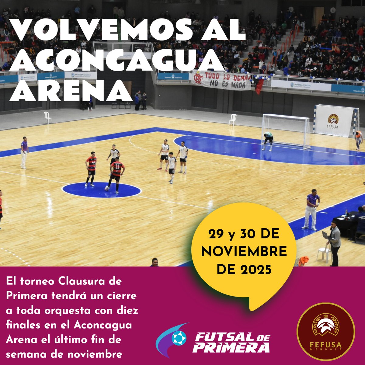 #ClausuraFutsal2025 #FutsalPremium

🟪 Una gran noticia.

🟪 Las finales de las primeras divisiones masculinas y femeninas se disputarán en el Aconcagua Arena.

🟪 El sábado 29 y domingo 30 de noviembre nos vemos ahí !!!