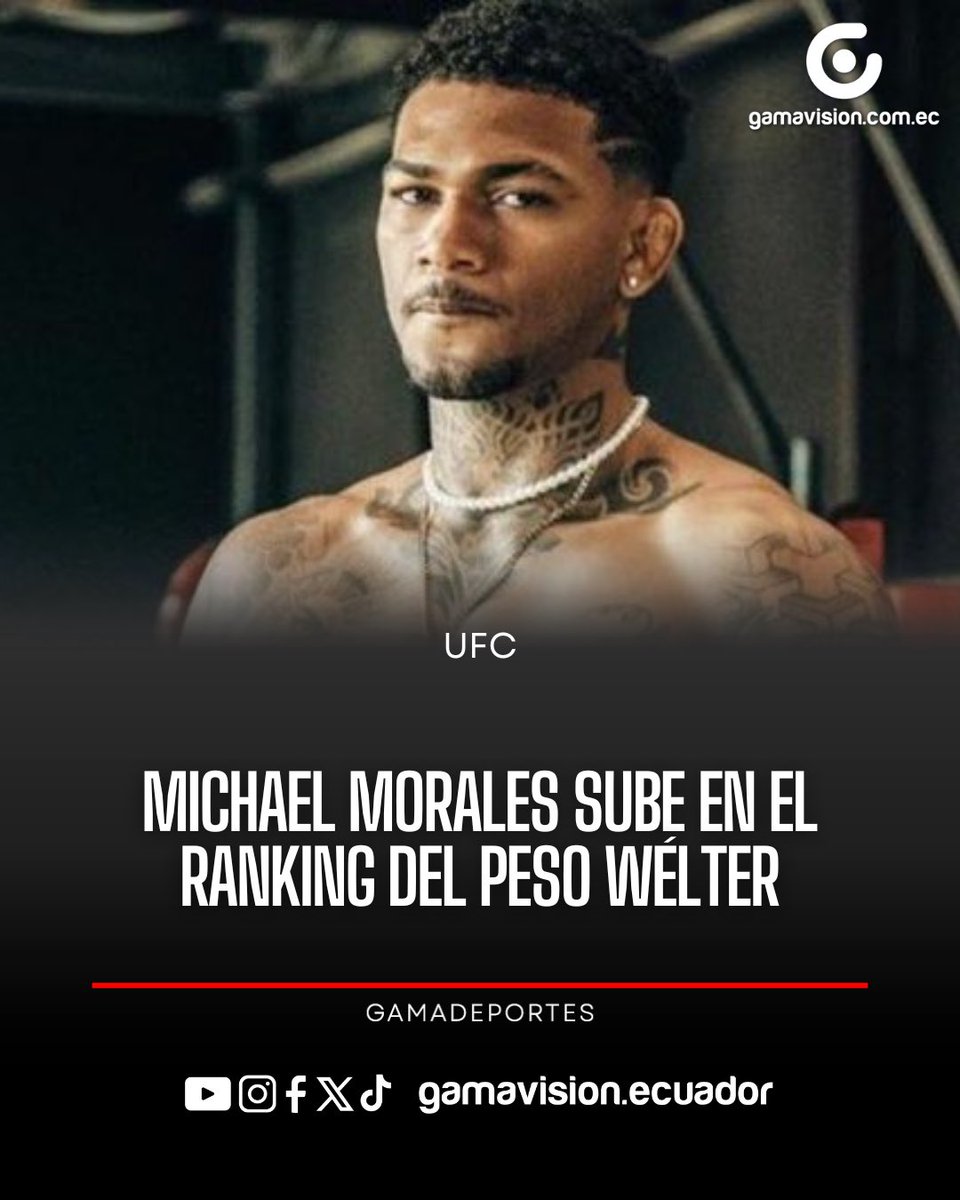 #GamaDeportes | Hoy se actualizó el puntaje, tras la contundente victoria de Michael Morales por la vía del nocaut ante Sean Brady. 

Ahora, el ecuatoriano es el número 3 del ranking de las 170 libras de la UFC💥

#michaelmorales #ufc #deportes