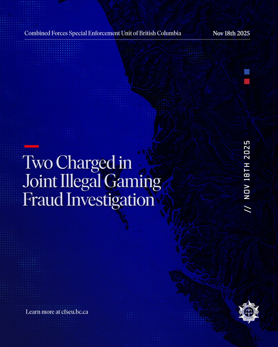 cfseubc's tweet image. 🚨🎰 Two people are charged with Fraud Over $5,000 after a CFSEU-BC JIGIT &amp;amp; GPEB investigation into approx. $45K in fraudulent casino transactions. Both have turned themselves in.
Full release: bit.ly/4o969rL
#CFSEUBC #JIGIT #BCPolice