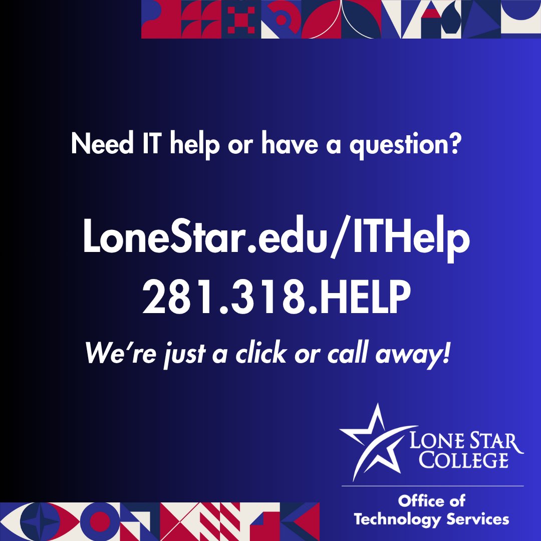 LSCots's tweet image. 💻 IT problem? We’re here to help! Call 281.318.HELP or visit LoneStar.edu/ITHelp