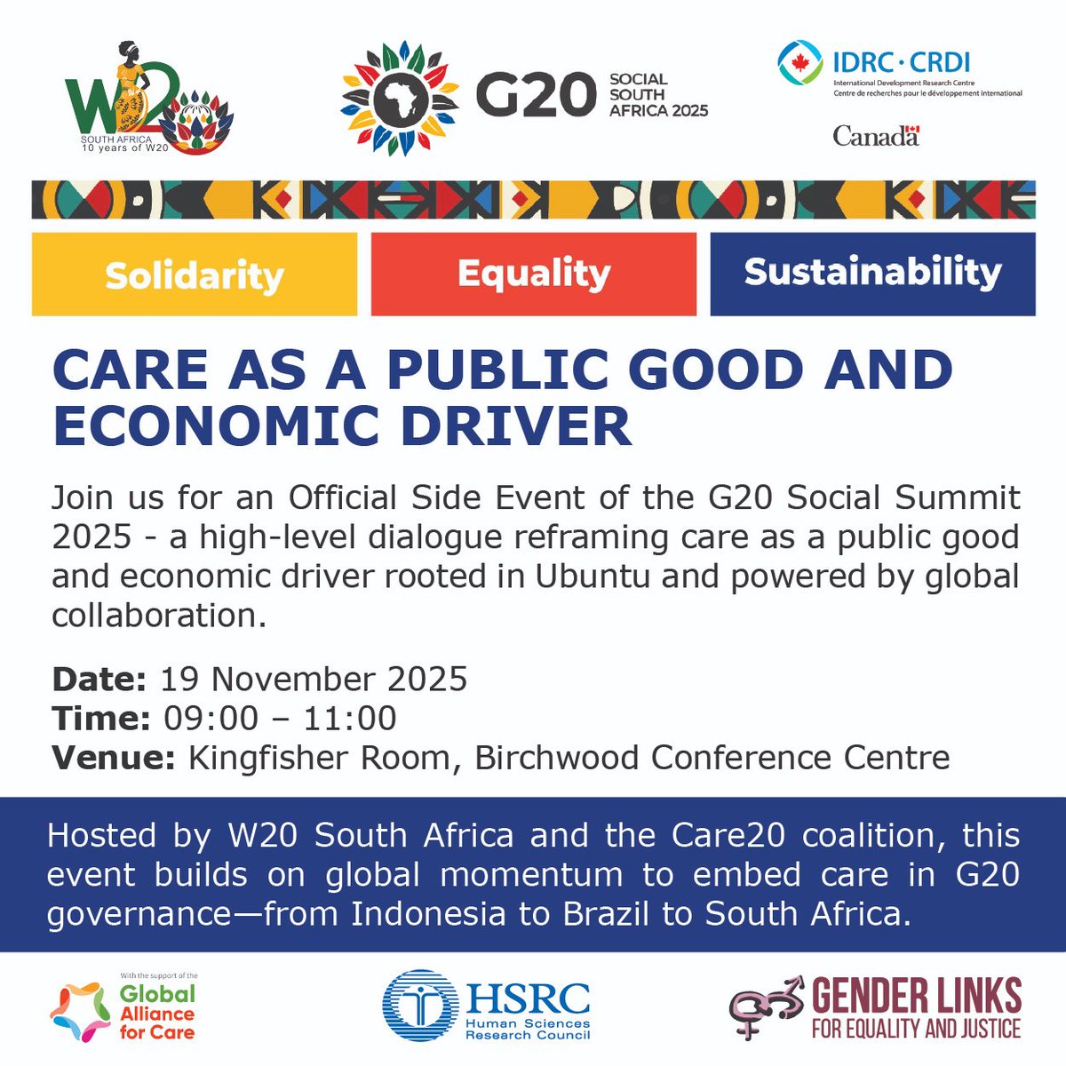 📢 L’un des 3 seuls événements parallèles officiels du G20 Social Summit !

 📍 Johannesburg, Birchwood Convention Centre 
 🗓️ 19 nov | 9h–11h 
 🎤 Ministres, syndicalistes, chercheur·es, soignant·es

<a href="/IDRC_CRDI/">IDRC | CRDI</a> <a href="/GenderLinks/">Gender Links</a> <a href="/DevCanada/">Développement Canada</a>