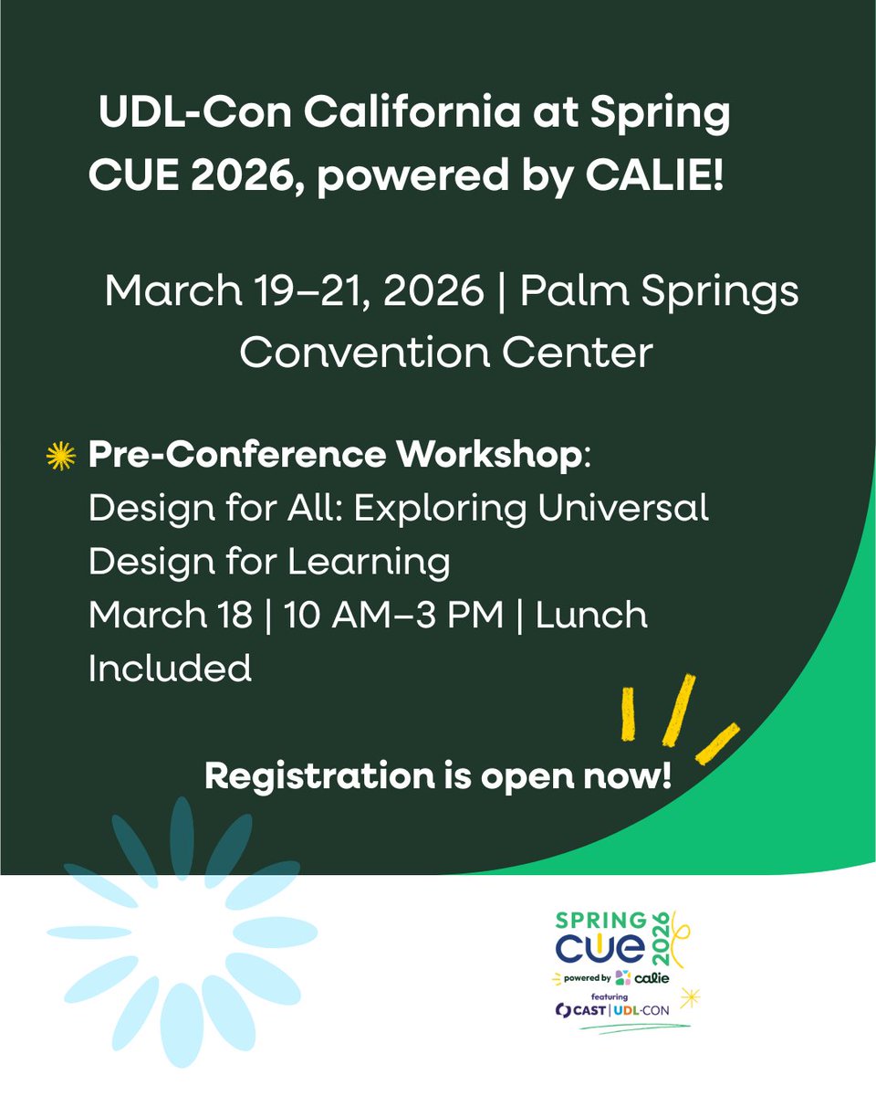 joincalie's tweet image. ✨ New partnership alert! 
@CAST_UDL &amp;amp; CALIE are teaming up to bring Universal Design for Learning to #SpringCUE2026.

Introducing UDL-Con California &amp;amp; a pre-con workshop 
Design for All
Mar 18–21 | Palm Springs
🔗 joincalie.org

#CALIE #CAST #UDL #EducationInnovation