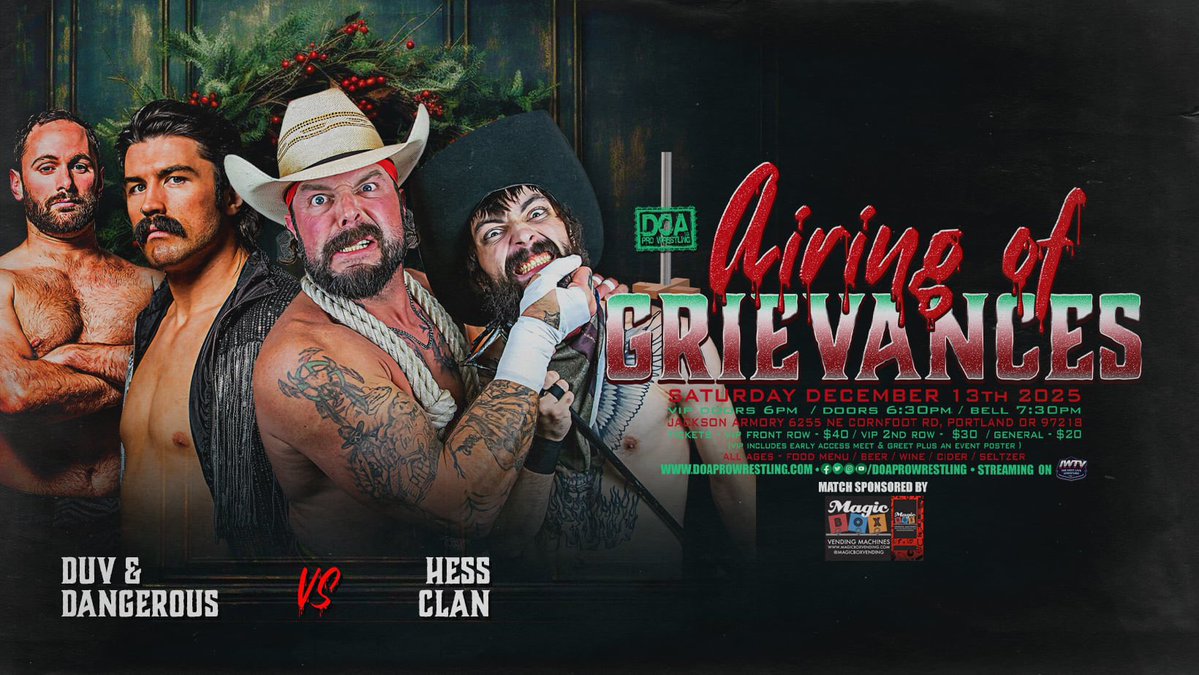 doaprowrestling's tweet image. **ANNOUNCEMENT**

Duv &amp;amp; Dangerous 🆚 Hess Clan

Limited 2nd Row VIP still available! Get yours today!

🎄Airing of Grievances 
🗓️Saturday, December 13th
📍Jackson Armory
📺 IWTV

🎟️doaprowrestling.com