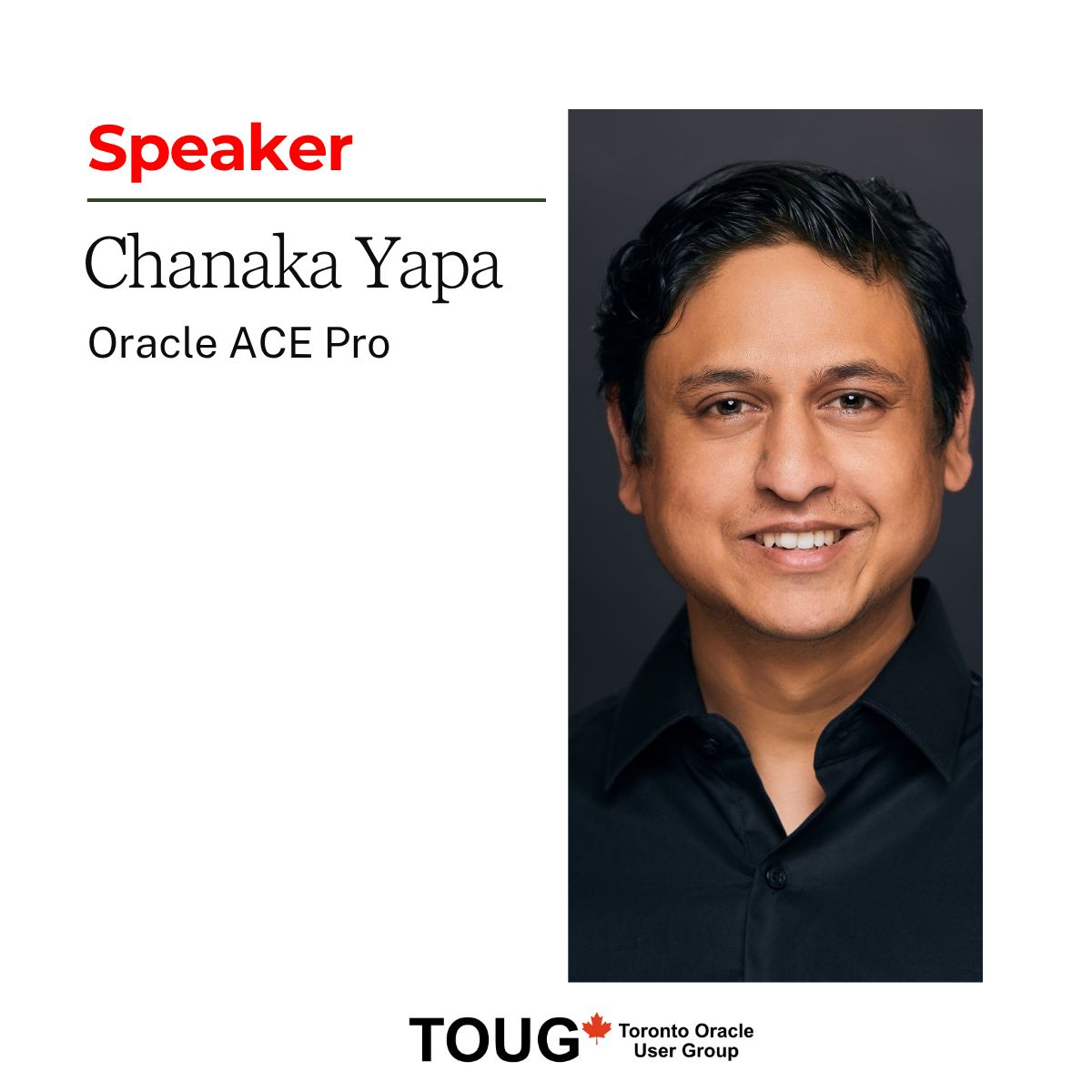oracleugs's tweet image. One week left! Don’t miss the next TOUG Talks with Oracle ACE Pro, Chanaka Yapa, live at Humber College in Toronto on November 26. Register here: social.ora.cl/601473RAM #Toronto #OracleDatabase @oracleace