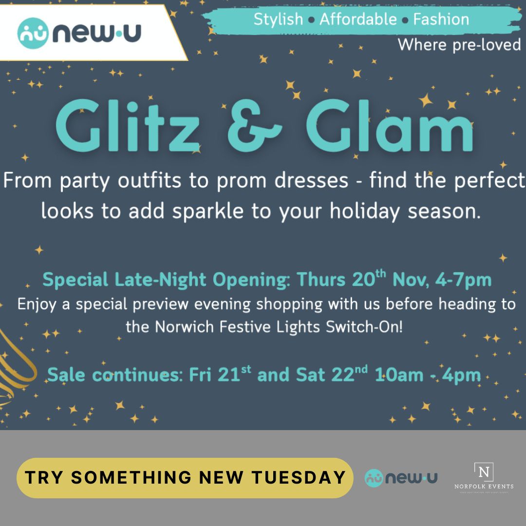 Norfolk_Events's tweet image. ✨ Try Something New Tuesday! ✨  
Step into sparkle at New-U’s Glitz &amp;amp; Glamour pre-loved clothing sale 
Catwalks, style tips &amp;amp; sustainable finds await   

Norwich | 🗓️ 20 Nov, 4–7pm  
Details 👉 norfolkevents.uk/event/glitz-an…  

#TrySomethingNewTuesday #PreLovedStyle #NorwichEvents