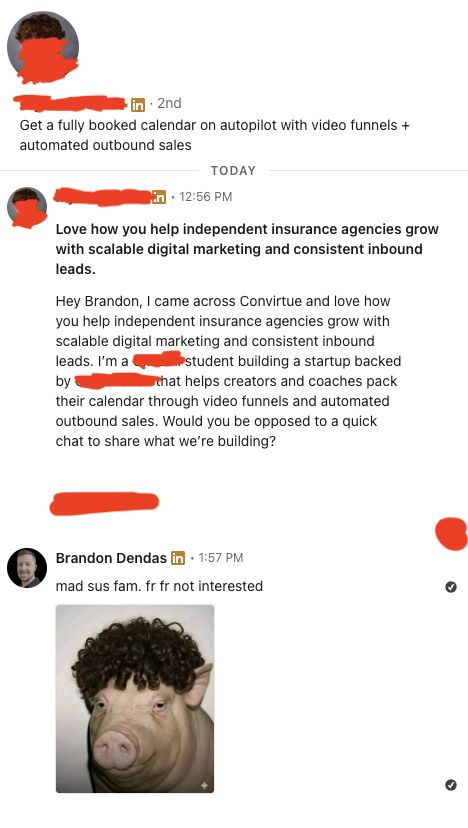 This is how I’ve been responding to the broccoli-fade lead gen bros in my LinkedIn DMs lately.