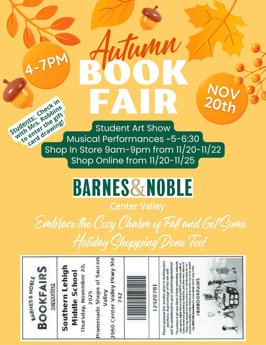 Please join us at our Autumn Book Fair this Thursday from 4-7pm at the Center Valley Barnes &amp; Noble. You will enjoy student artwork and live musical performances from approximately 5-6:30pm. The attached voucher can be used in store from 11/20-11/22 and online from 11/20/11/25.