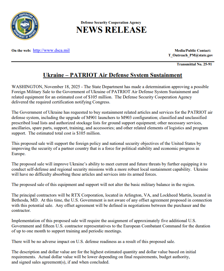 🇺🇦🇺🇸

Le Département d’État américain a approuvé une possible vente d’équipements militaires à l’Ukraine, portant sur la maintenance et la modernisation de ses systèmes de défense aérienne Patriot.

Le paquet inclut la mise à niveau des lanceurs, des pièces de rechange, des