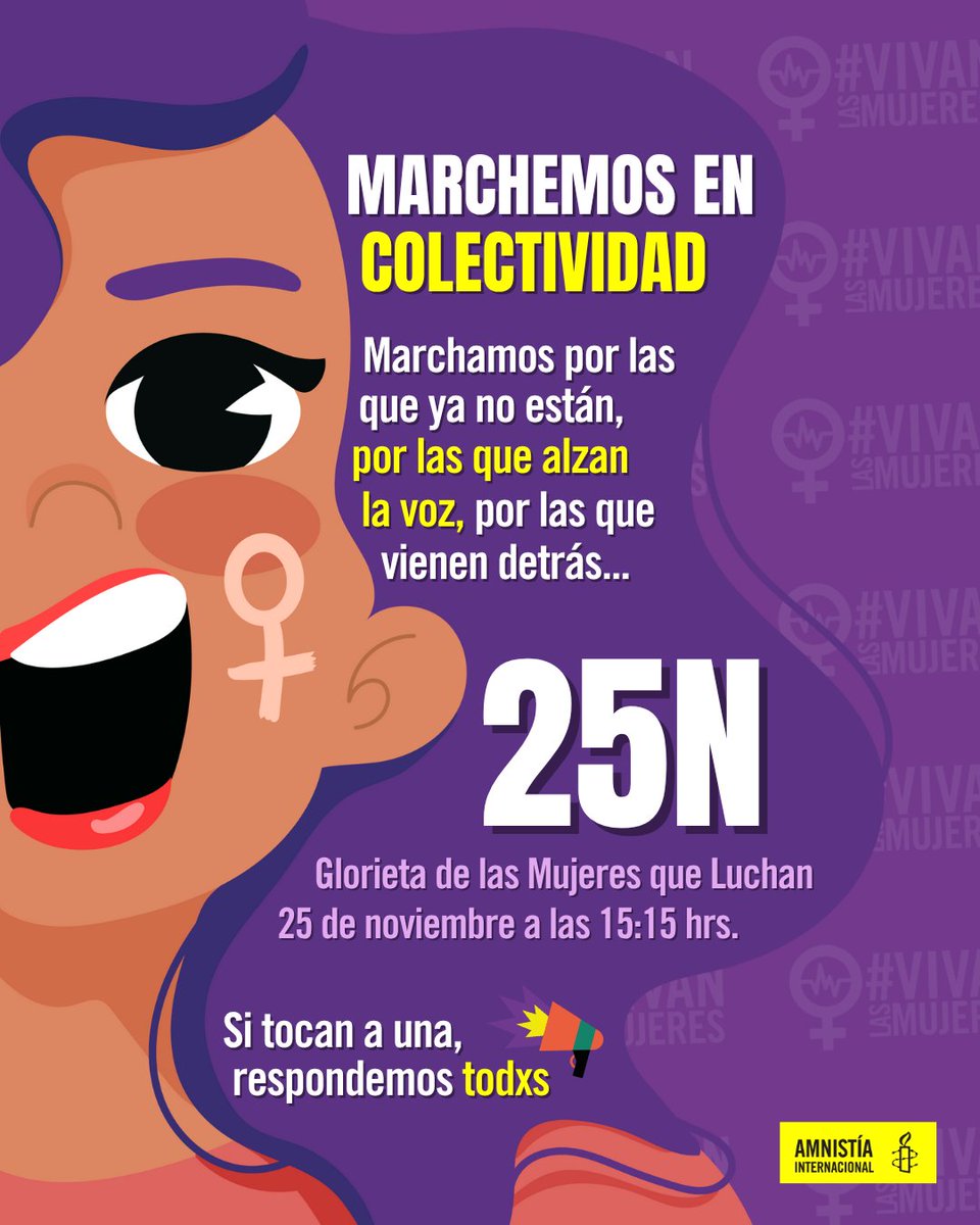 📢 Este 25N marchamos juntas, en colectividad, por las que ya no están, por las que alzan la voz y por las que vienen detrás.

📆 25 de noviembre
📍 Glorieta de las Mujeres que Luchan
⏰ 15:15 hrs.
🔗 Regístrate  aimex.org.mx/confirmar/asis…

Si tocan a una, respondemos todxs. ✊