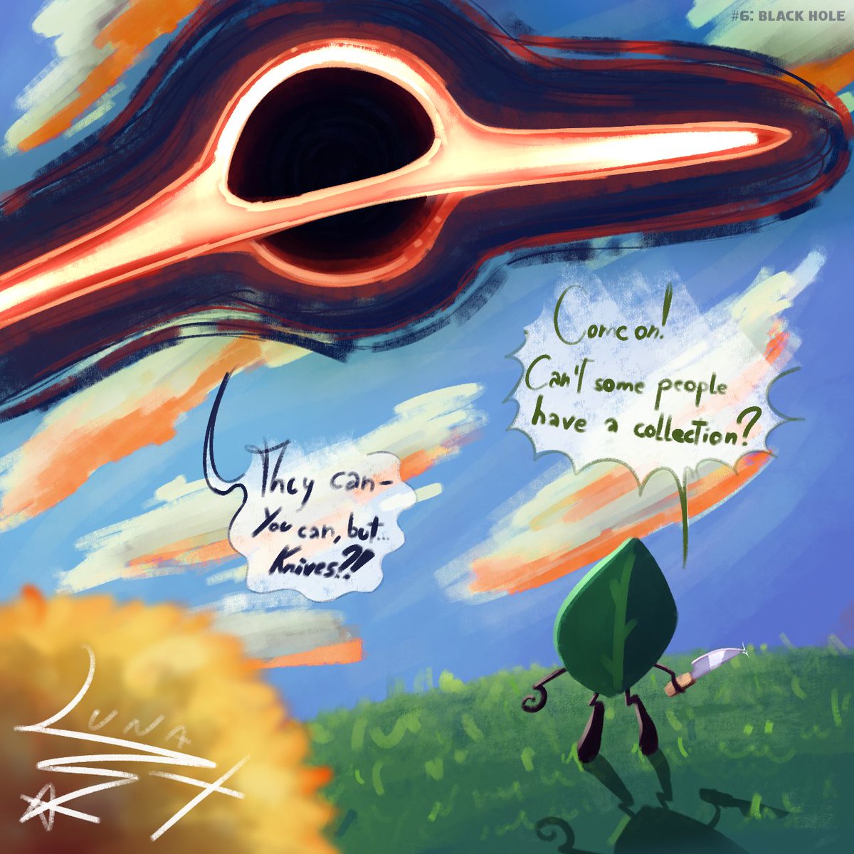 LunaXorLuna's tweet photo. I'm gonna be honest I don't really know much abt him so I just drew whatever
#Osc #Bfdi #Bfb #Leafy #Leafybfb #Blackhole #Blackholebfb #heisfuntodrawtho https://t.co/VFB5cePGdT