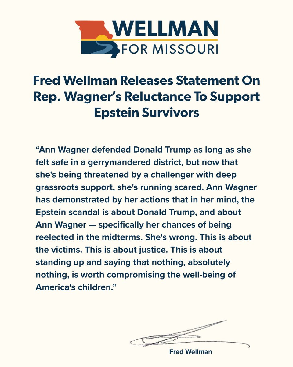 Ann Wagner has demonstrated that in her mind, the Epstein scandal is about Donald Trump, about herself &amp; about her re-election campaign.

She's wrong. This is about standing up &amp; saying that nothing, absolutely nothing, is worth compromising the well-being of America's children.