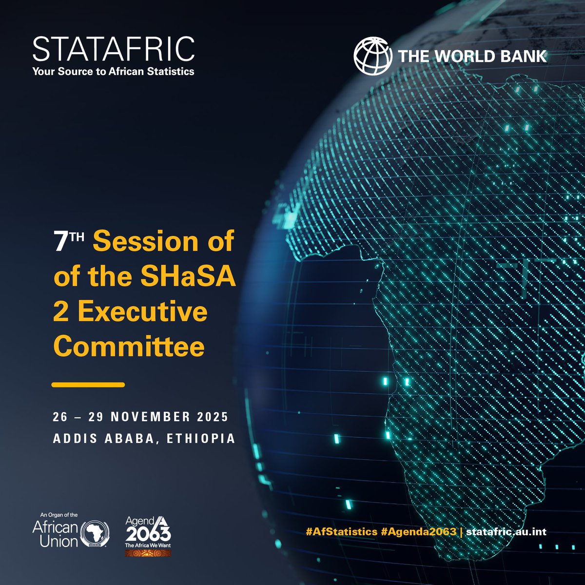 Upcoming Event 
7th SHaSA 2 Executive Committee Meeting

Key Objectives:
• Review progress on SHaSA 2 implementation
• Strengthen collaboration across Member States
• Advance the role of statistics in justice and reparations
\<a href="/statafric/">African Union Institute for Statistics - STATAFRIC</a>  is an AU specialised technical agency