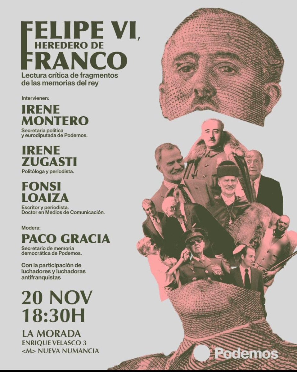 FonsiLoaiza's tweet image. Dos actos imprescindibles en Madrid para el aniversario de la muerte del genocida Franco. El 20 de noviembre &apos;Felipe VI, heredero de Franco&apos; en La Morada de @PODEMOS  Y 22 de noviembre &apos;Construyamos la resistencia antifascista&apos; en el Espacio Rosa Luxemburgo con @SindicaEstudian