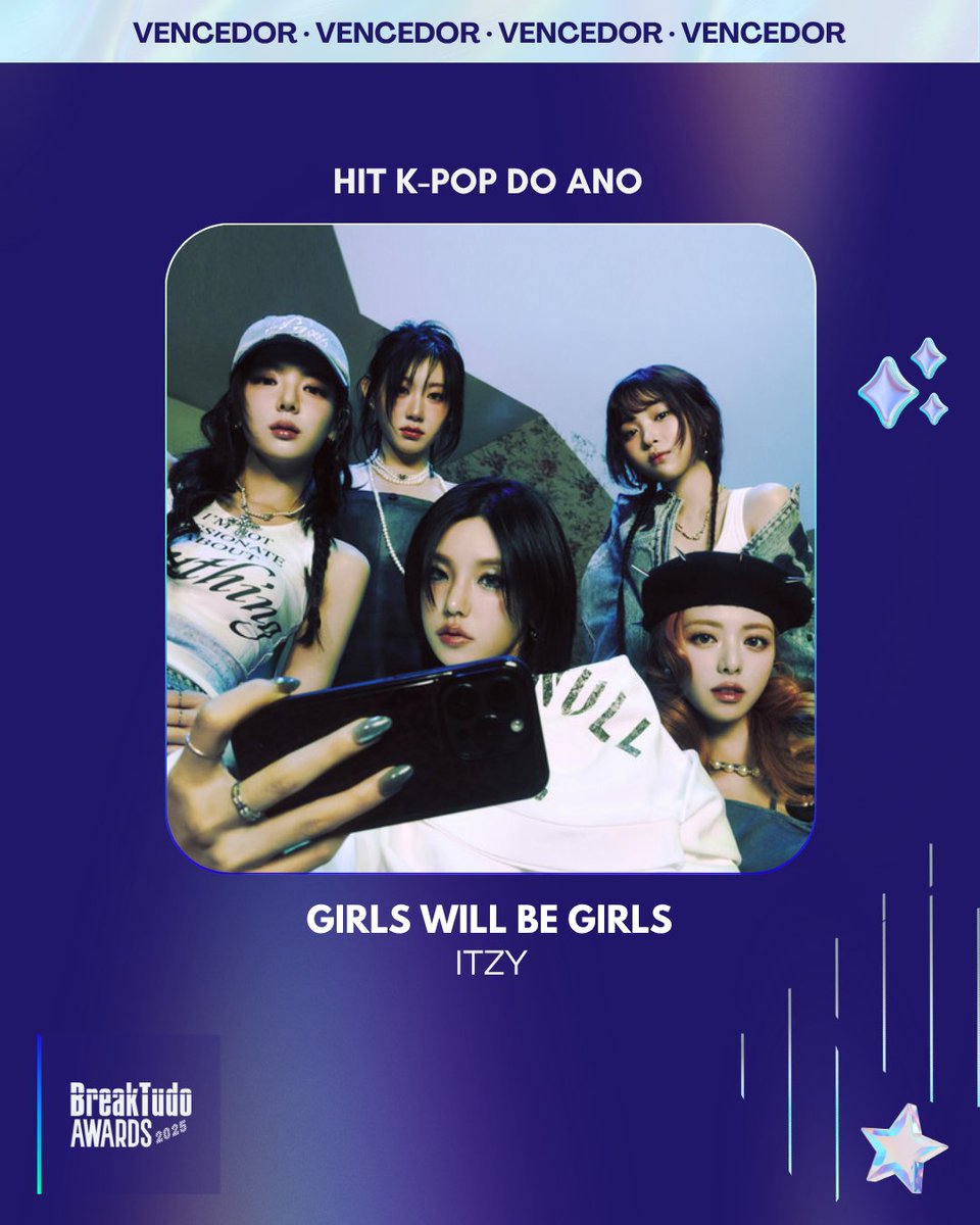 breaktudoawards's tweet image. &quot;Girls Will Be Girls&quot; de ITZY (@ITZYofficial )✨ levou o prêmio na categoria Hit K-pop do Ano 🏆 no BreakTudo Awards 2025

Parabéns ao ITZY e aos MIDZY que votaram!!!
#BreakTudoAwards #ITZY
bit.ly/4oJLFqx