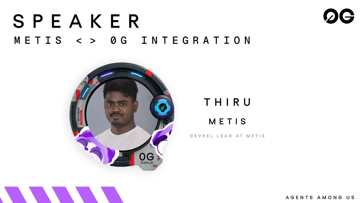 0G_labs's tweet image. Introducing the speakers for 0G&apos;s Among Us event at Devconnect Argentina 🇦🇷!

Join @0xthiru, Devrel lead at @MetisL2, to unpack how 0G and Metis are working together to bring Web3 to AI. 

RSVP: luma.com/AgentsAmongUs-…