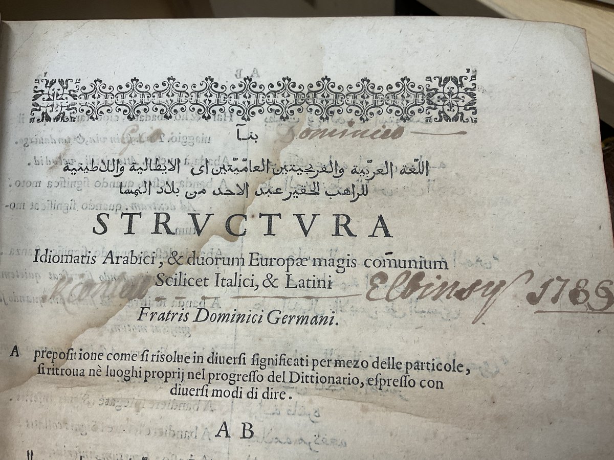 Fabrica linguae Arabicae, a 1639 Arabic-Italian-Latin dictionary by Dominicus Germanus de Silesia, notable for the woodcut calligraphy of its title page and its tree of Arabic verb forms. This copy was owned by the German orientalist Siegmund Fraenkel (1855-1909)