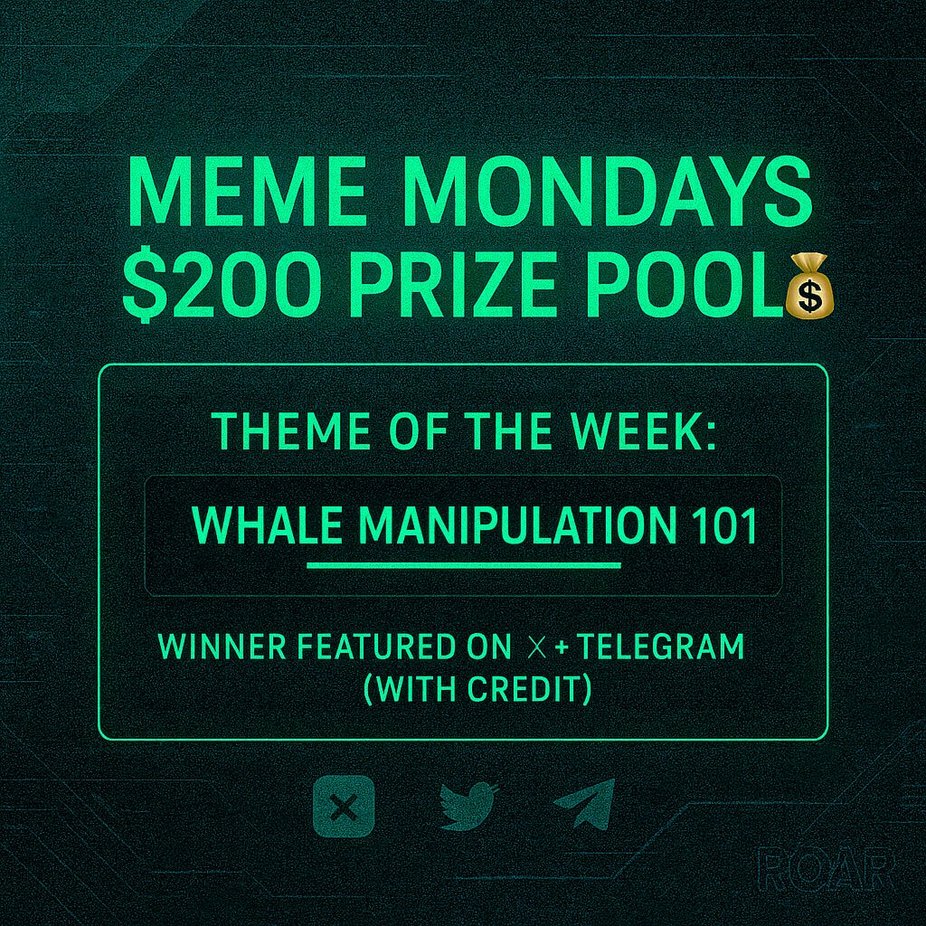 th3r0ar's tweet image. 🔥 MEME MONDAY – WEEK 13 🔥
Theme: WHALE MANIPULATION 101

The whales are moving… or maybe they’re just messing with us again.
Let’s see who can capture the chaos best.

$200 USDT Prize Pool:
🥇 1st — $100
🥈 2nd — $50
🥉 3rd — $50

📅 Deadline: Saturday @ Midnight EST
🗓️…