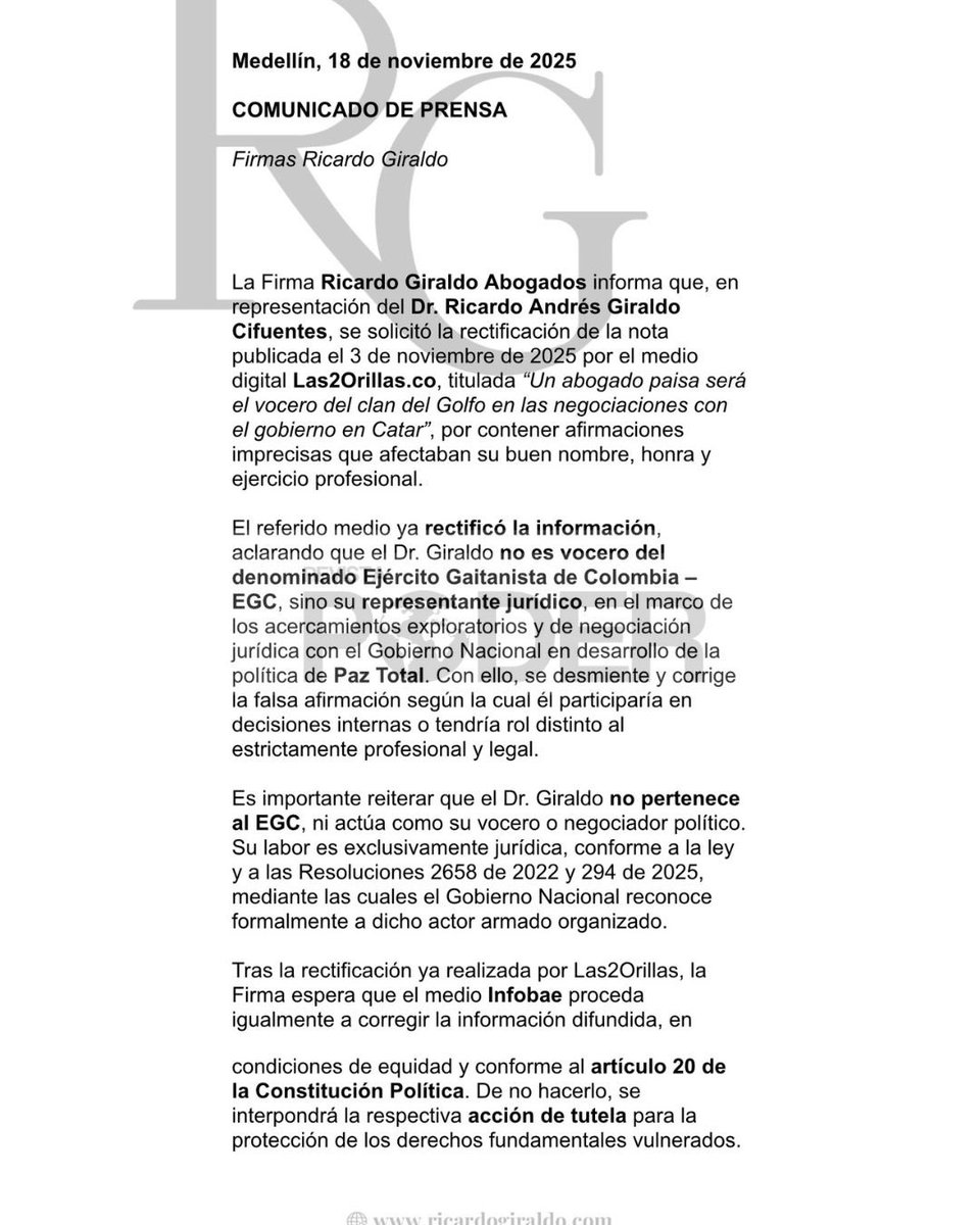 RevistaPODERcol's tweet image. La Firma @RicardoGiraldo_ informó que @Las2Orillas rectificó una nota que atribuía falsamente al Dr. Ricardo Giraldo el rol de vocero del EGC. Su papel es jurídico. Solicitan igual rectificación a @infobaecolombia. #RevistaPoder #NoticiasPoder #NoticiaNacional