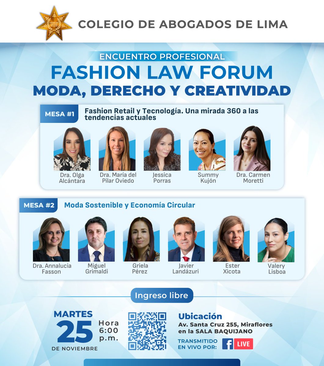 CALPERUOFICIAL's tweet image. ¡El Colegio de Abogados de Lima invita a todos los agremiados y público en general al Fashion Law Forum: Moda, Derecho y Creatividad! 

Un encuentro profesional que reunirá a destacados especialistas para abordar los nuevos retos del sector moda desde una perspectiva jurídica,…