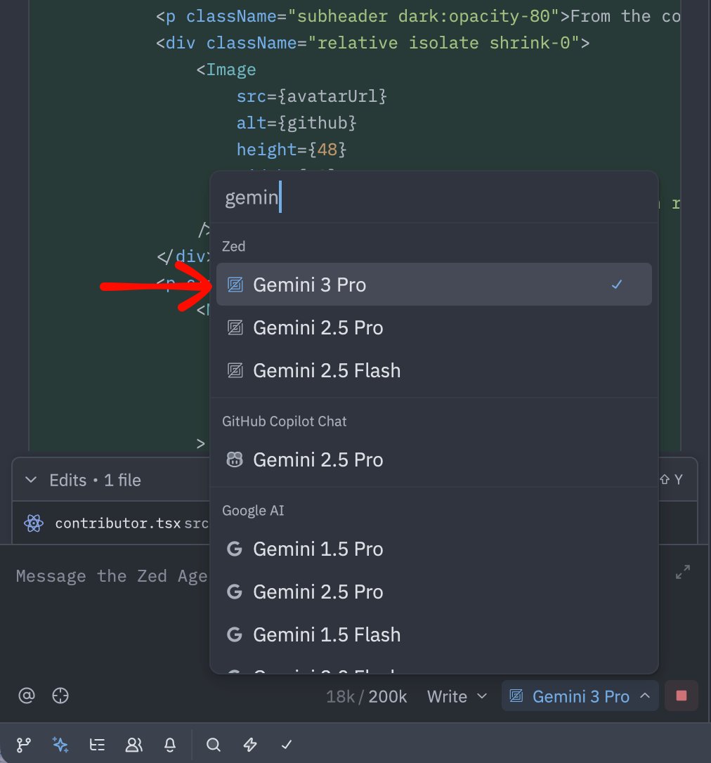 Gemini 3 (@GoogleAI) is now available for Zed Pro users—simply