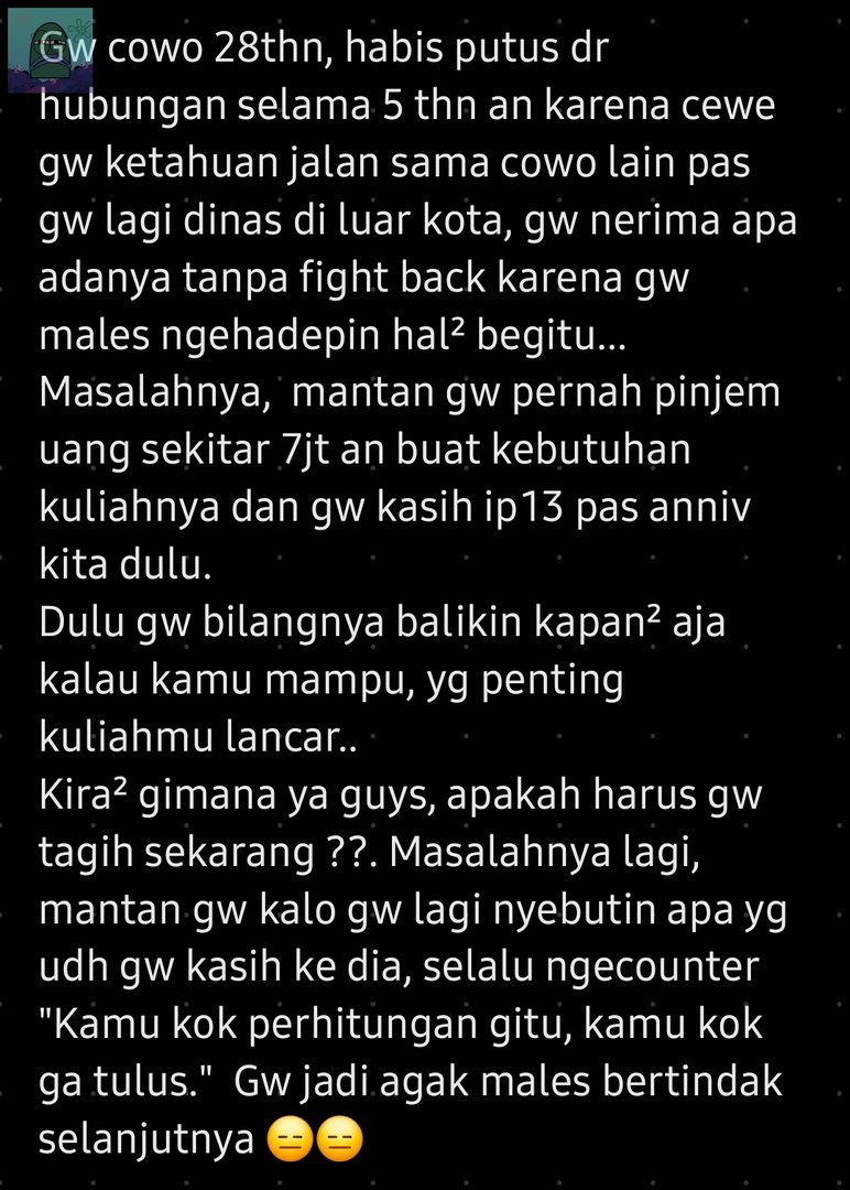 Tanyarl
Pleasee.. gw butuh saran logis, bukan debat misgender..