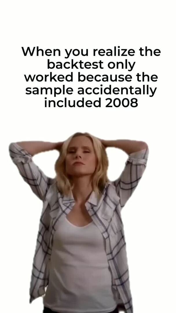 WorkLifePlus's tweet image. That moment you discover your entire strategy was just surviving 2008 by luck. 📉

#quantfinance #backtesting #financememes #datascience #overfitting #tradinghumor 
instagr.am/p/DRN1yhAgP_0/
ift.tt/x46UOn2